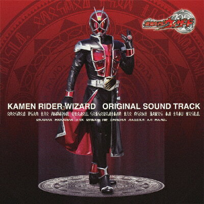 KAMEN　RIDER　WIZARD　ORIGINAL　SOUND　TRACK/ＣＤ/AVCA-49935